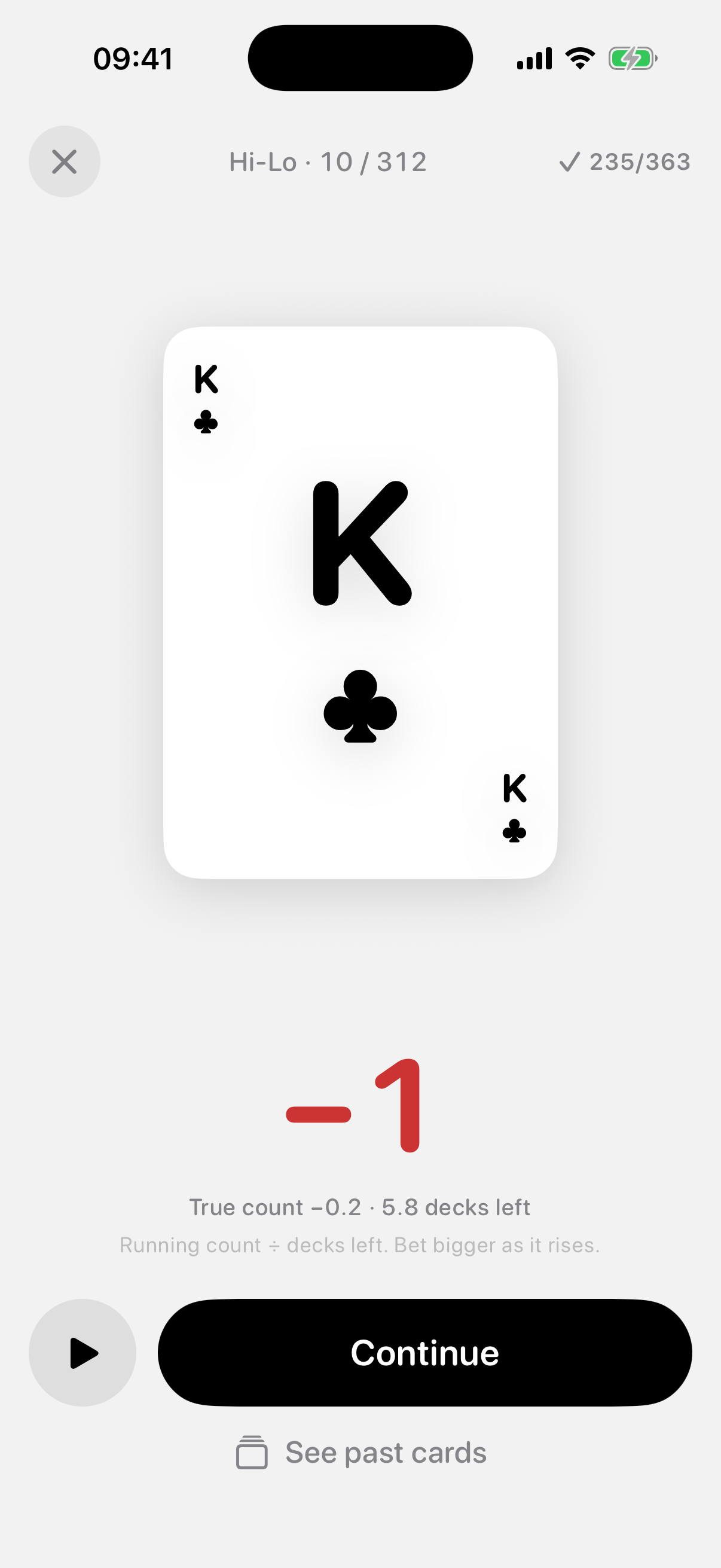 Count drill screen showing the king of clubs, a running count of minus one and a true count of minus 0.2 with 5.8 decks left