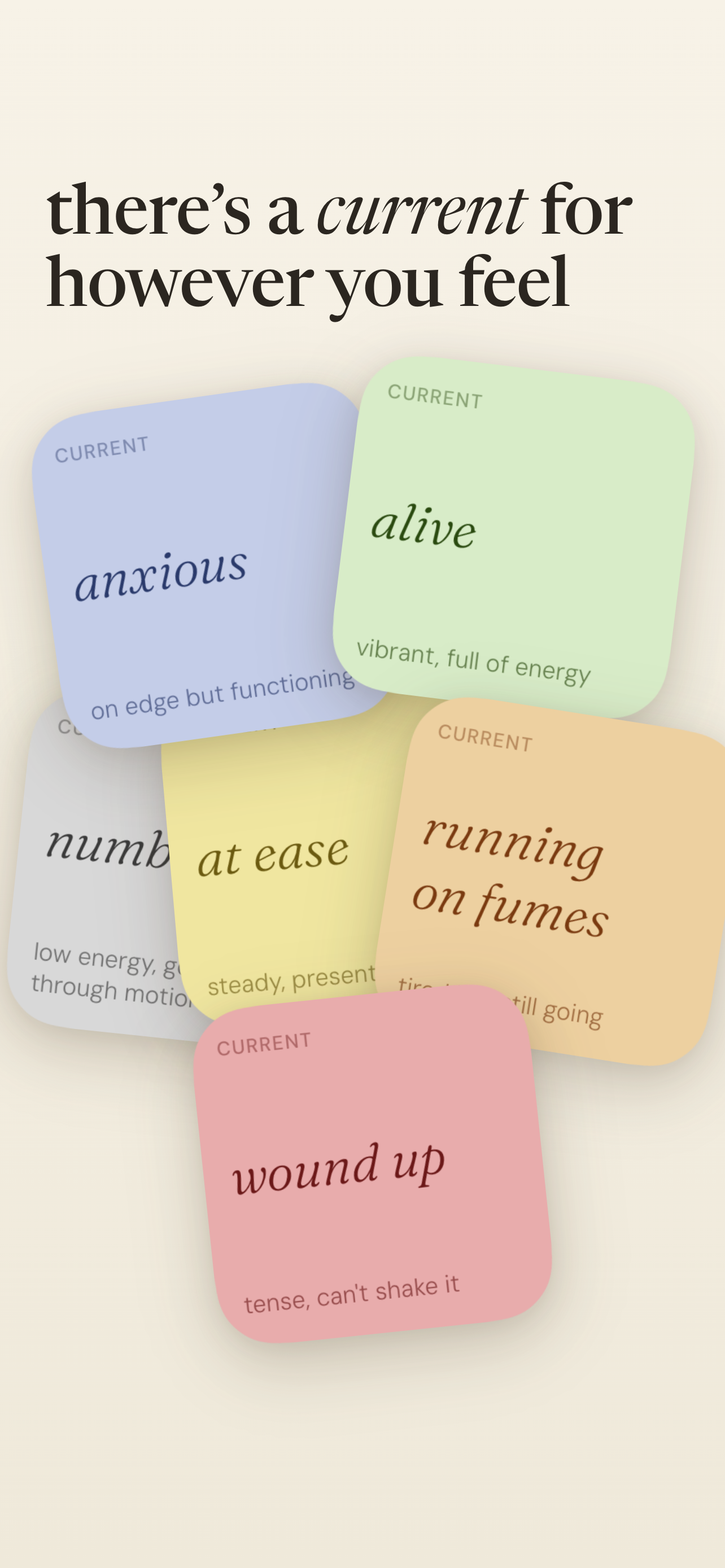 current app showing six somatic check-in states: anxious, alive, numb, at ease, running on fumes, wound up